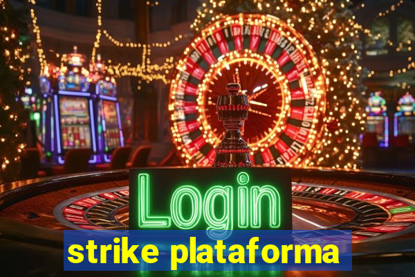 strike plataforma